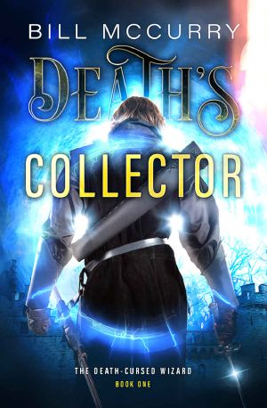 [The Death-Cursed Wizard 01] • Death's Collector